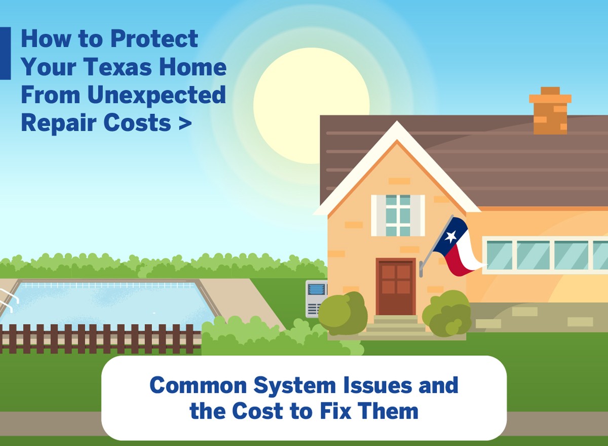 How to protect your Texas home from unexpected repair costs